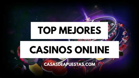 mejores casino online españa|Top 64 Mejores Casinos Online en España → Agosto 2024.